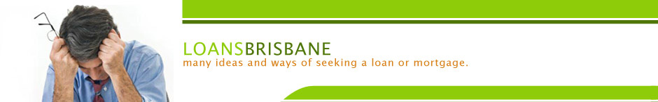 loans brisbane